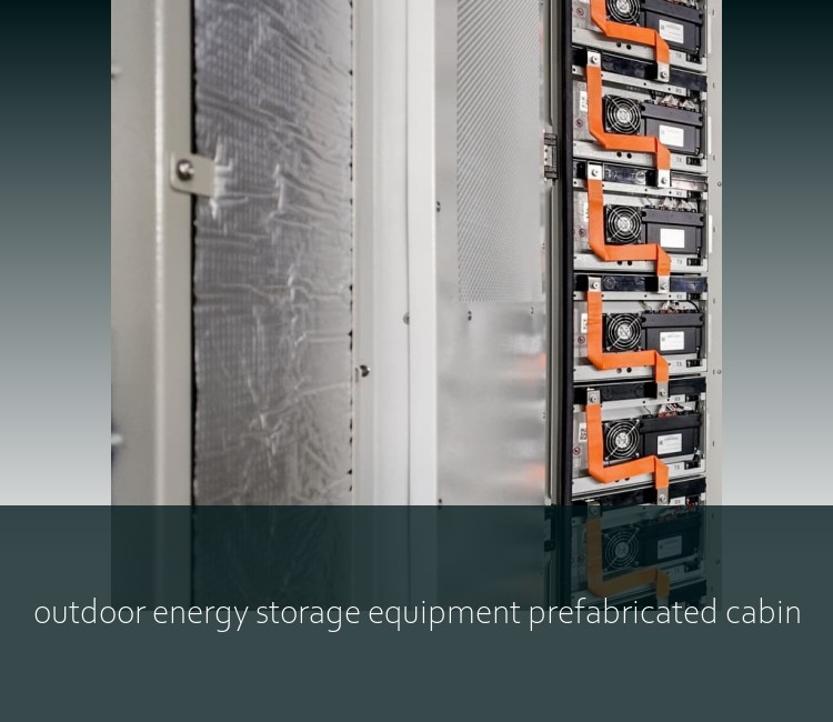 outdoor energy storage equipment prefabricated cabin