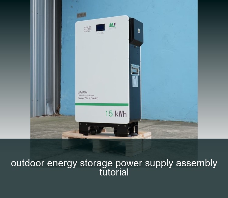 outdoor energy storage power supply assembly tutorial