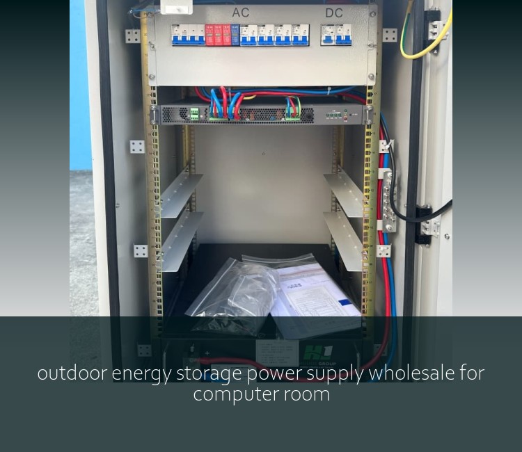 outdoor energy storage power supply wholesale for computer room