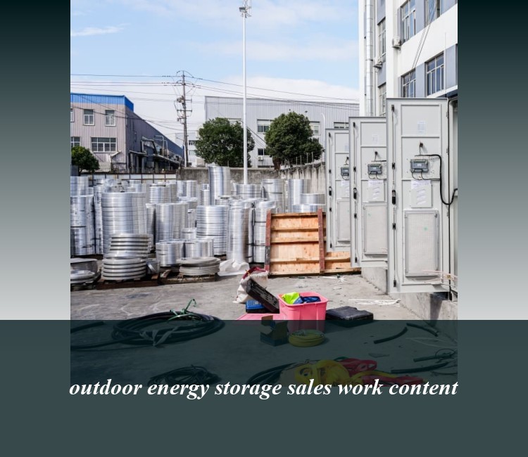 outdoor energy storage sales work content