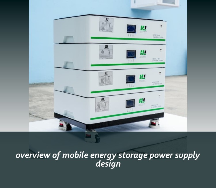 overview of mobile energy storage power supply design