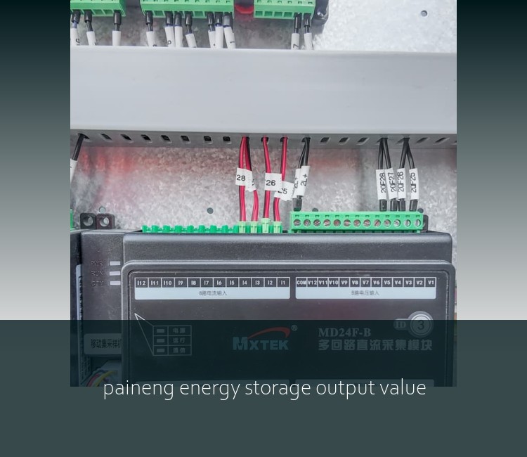 paineng energy storage output value
