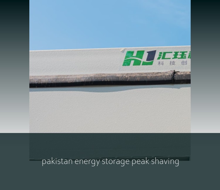 pakistan energy storage peak shaving