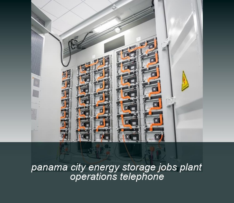 panama city energy storage jobs plant operations telephone