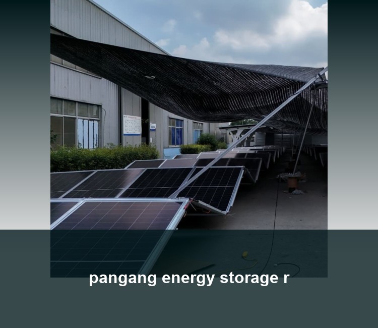 pangang energy storage r