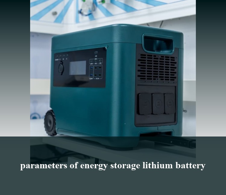 parameters of energy storage lithium battery