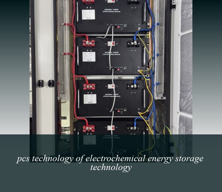 pcs technology of electrochemical energy storage technology