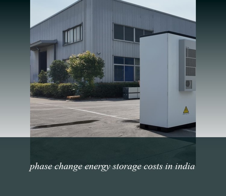 phase change energy storage costs in india