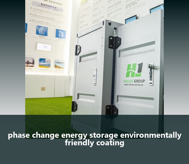 phase change energy storage environmentally friendly coating