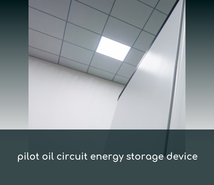 pilot oil circuit energy storage device