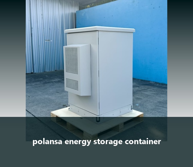 polansa energy storage container