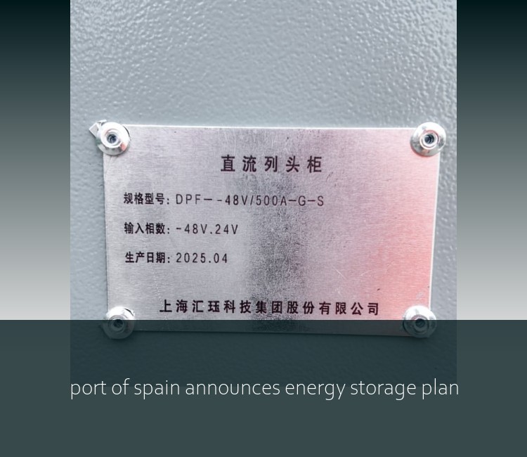 port of spain announces energy storage plan