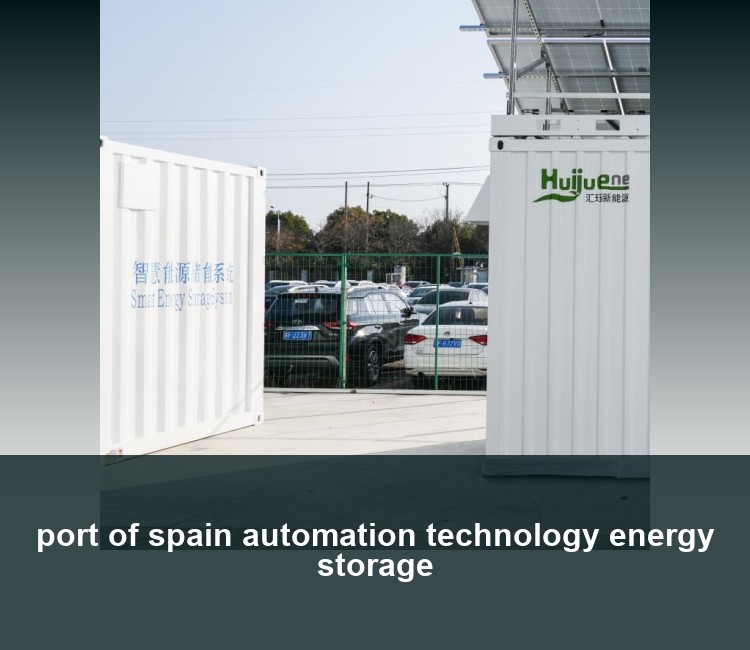port of spain automation technology energy storage