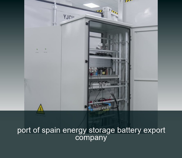 port of spain energy storage battery export company