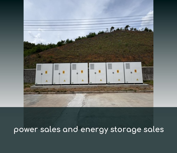 power sales and energy storage sales