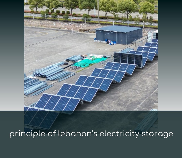principle of lebanon's electricity storage