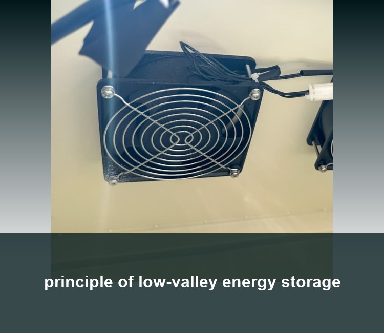 principle of low-valley energy storage