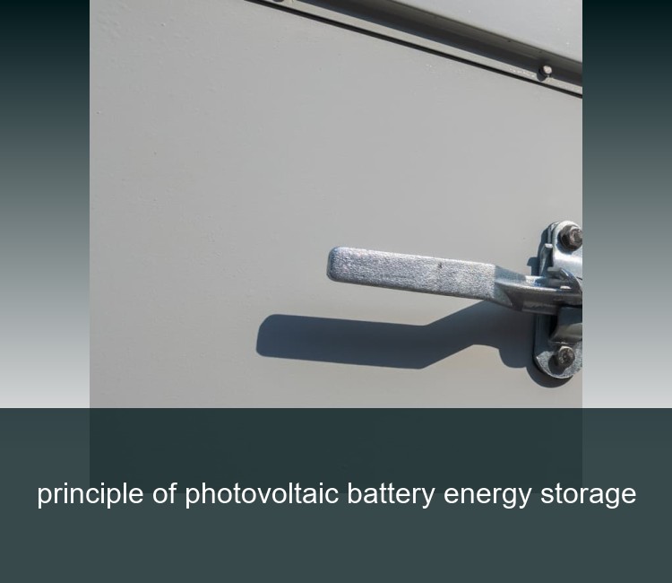 principle of photovoltaic battery energy storage