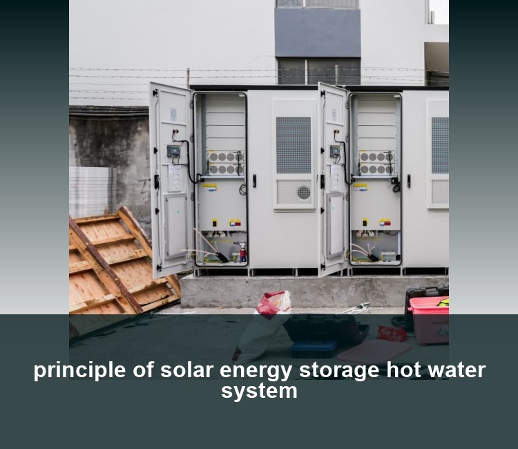 principle of solar energy storage hot water system