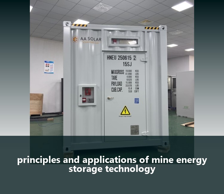 principles and applications of mine energy storage technology