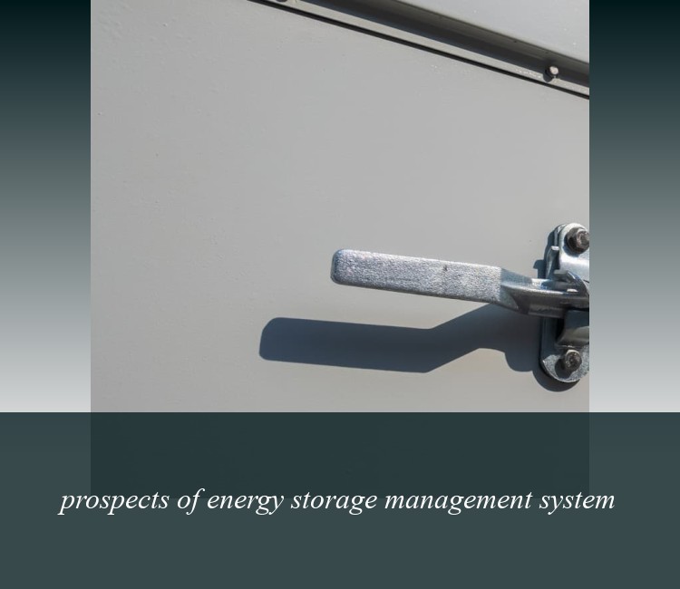 prospects of energy storage management system
