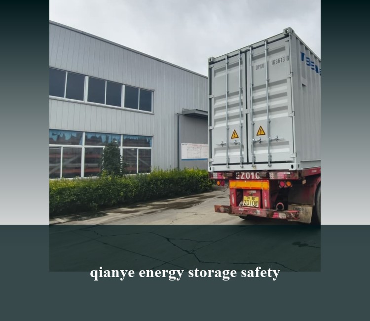 qianye energy storage safety