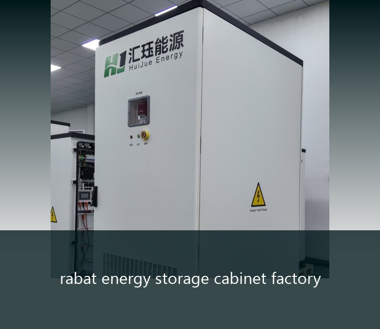 rabat energy storage cabinet factory