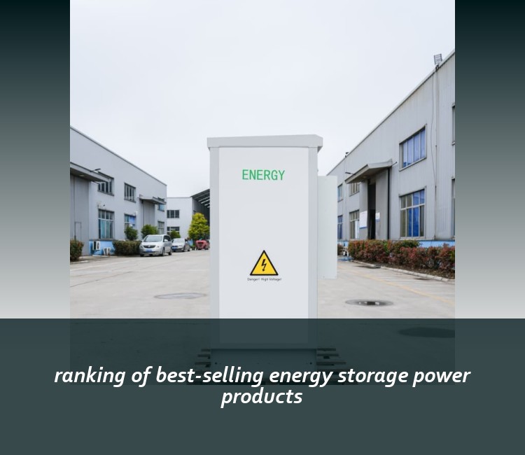 ranking of best-selling energy storage power products
