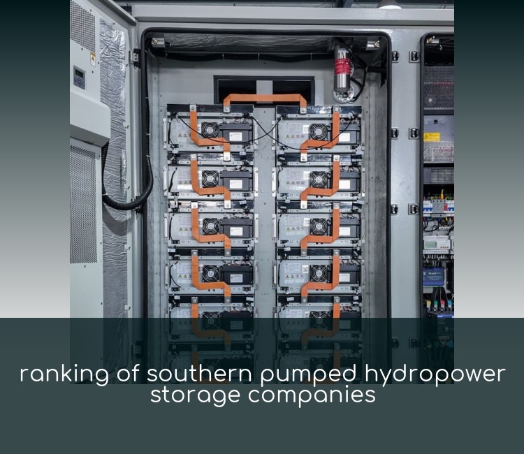 ranking of southern pumped hydropower storage companies