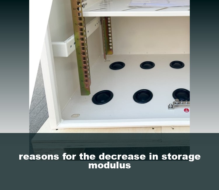 reasons for the decrease in storage modulus