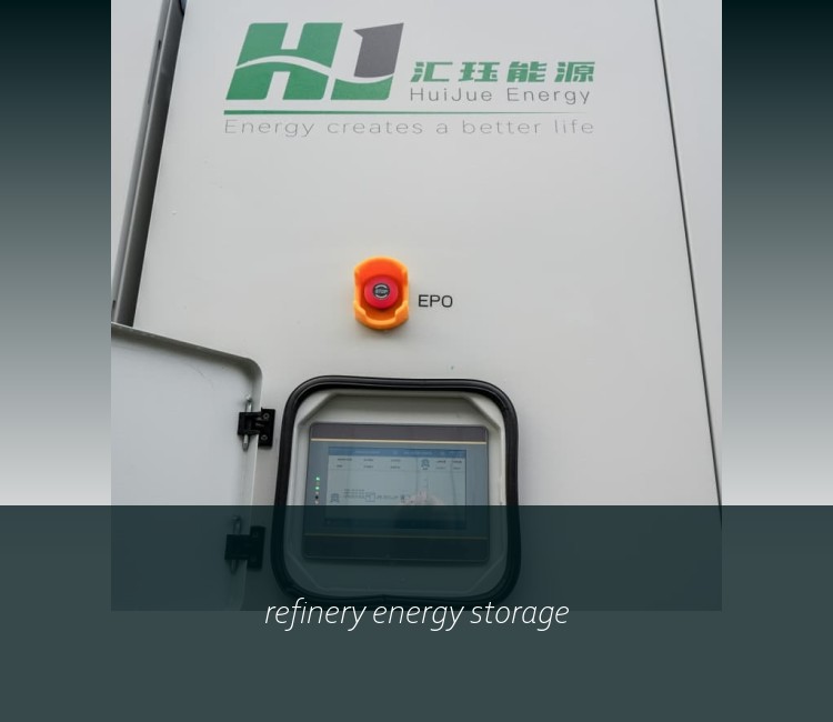 refinery energy storage