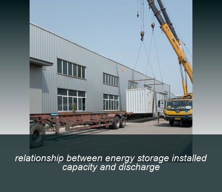 relationship between energy storage installed capacity and discharge