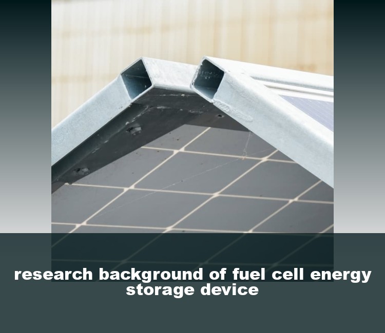 research background of fuel cell energy storage device