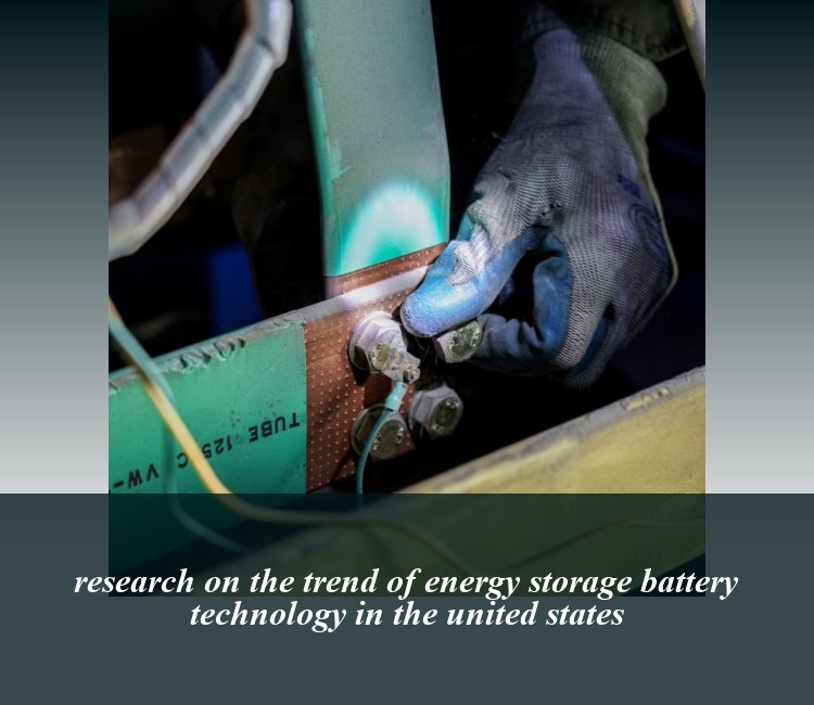 research on the trend of energy storage battery technology in the united states