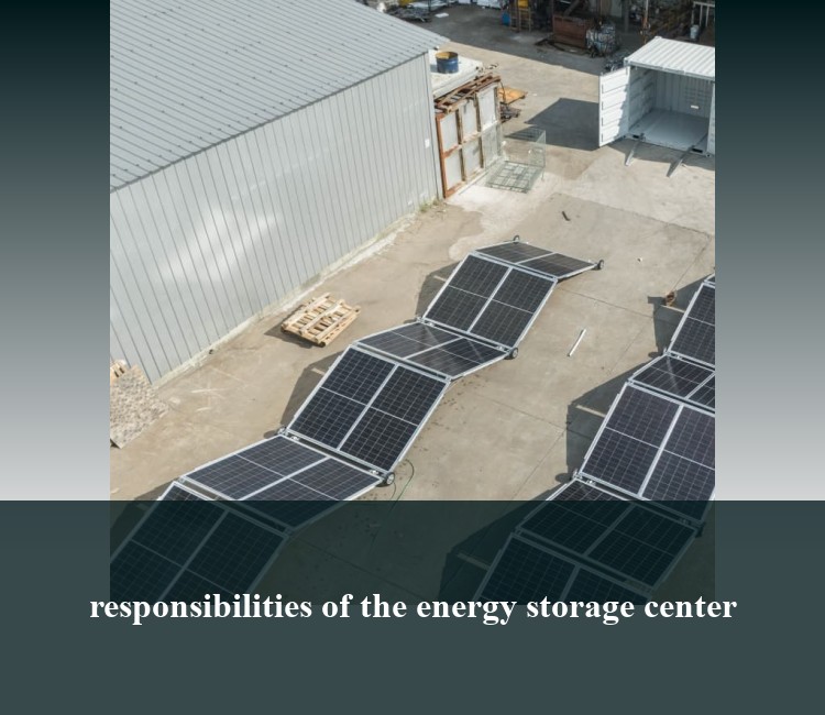 responsibilities of the energy storage center