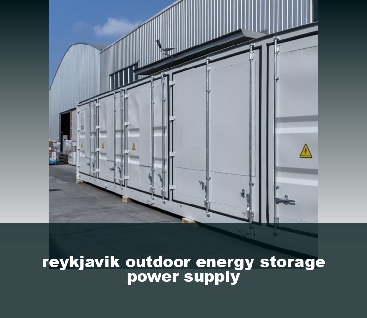 reykjavik outdoor energy storage power supply