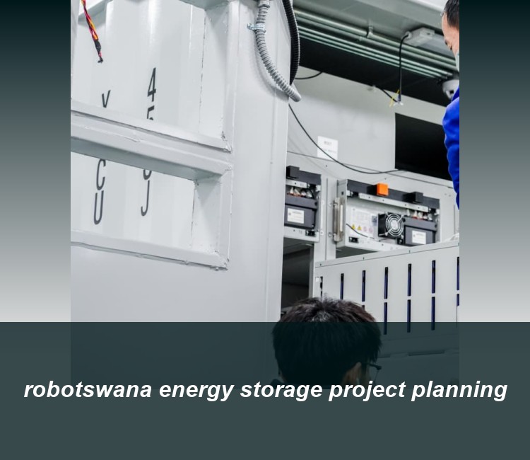robotswana energy storage project planning
