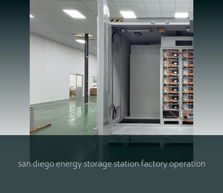 san diego energy storage station factory operation