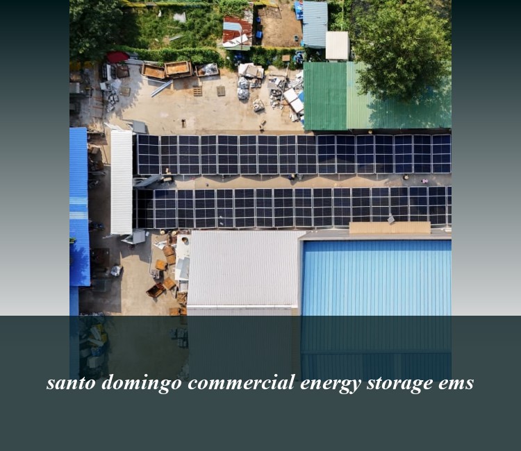santo domingo commercial energy storage ems