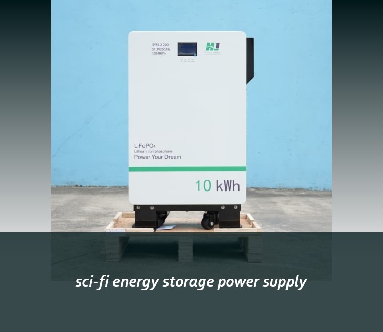 sci-fi energy storage power supply