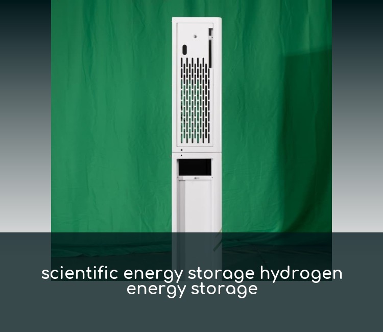 scientific energy storage hydrogen energy storage