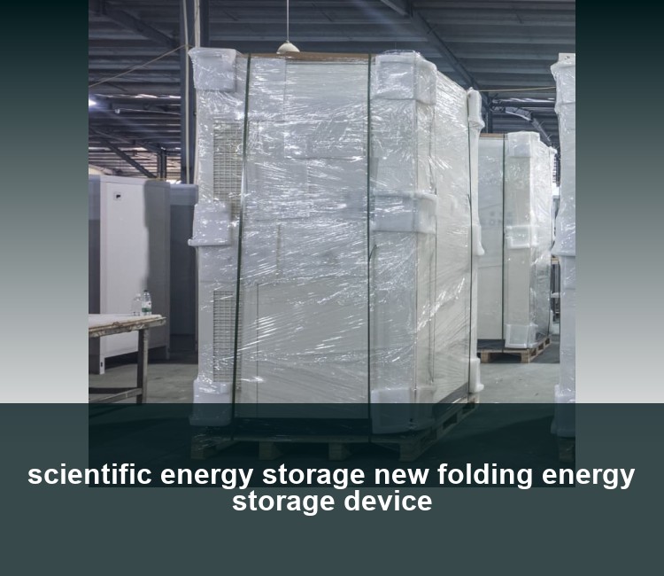scientific energy storage new folding energy storage device