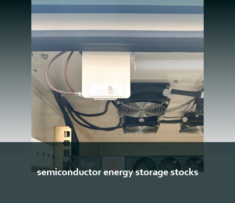 semiconductor energy storage stocks