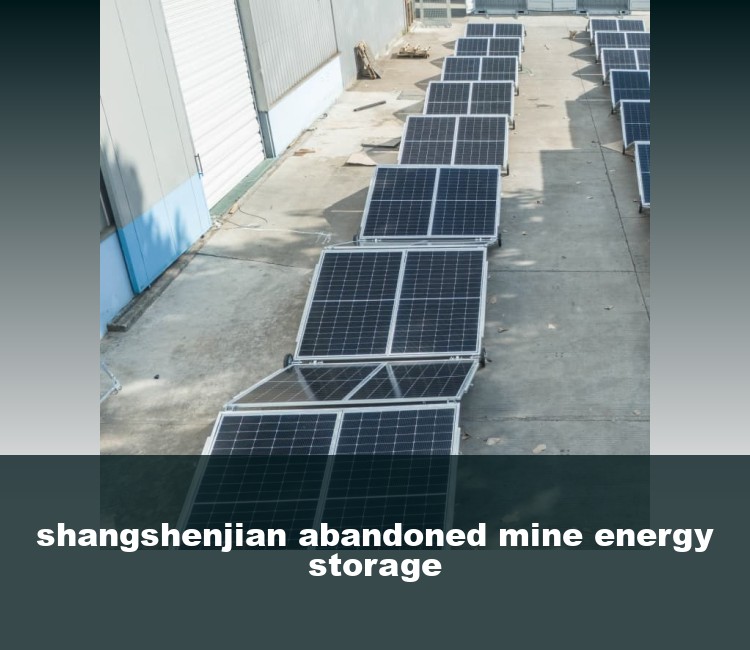 shangshenjian abandoned mine energy storage