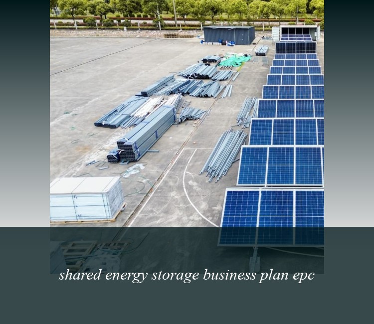 shared energy storage business plan epc