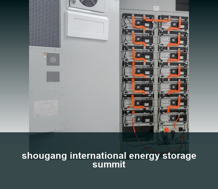 shougang international energy storage summit