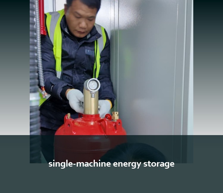 single-machine energy storage