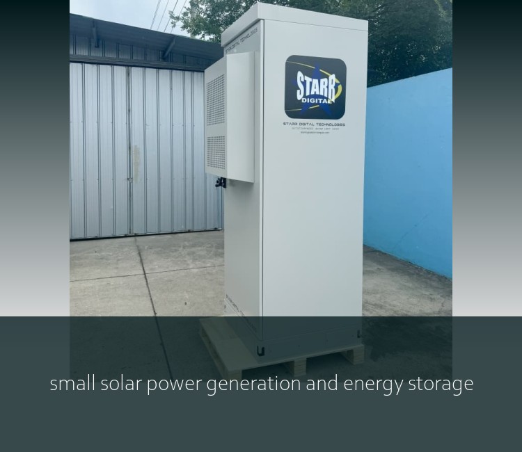 small solar power generation and energy storage