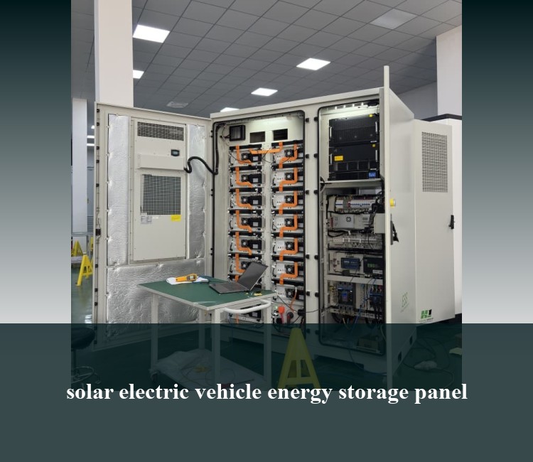solar electric vehicle energy storage panel