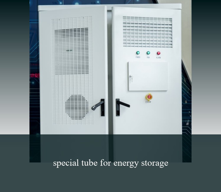 special tube for energy storage